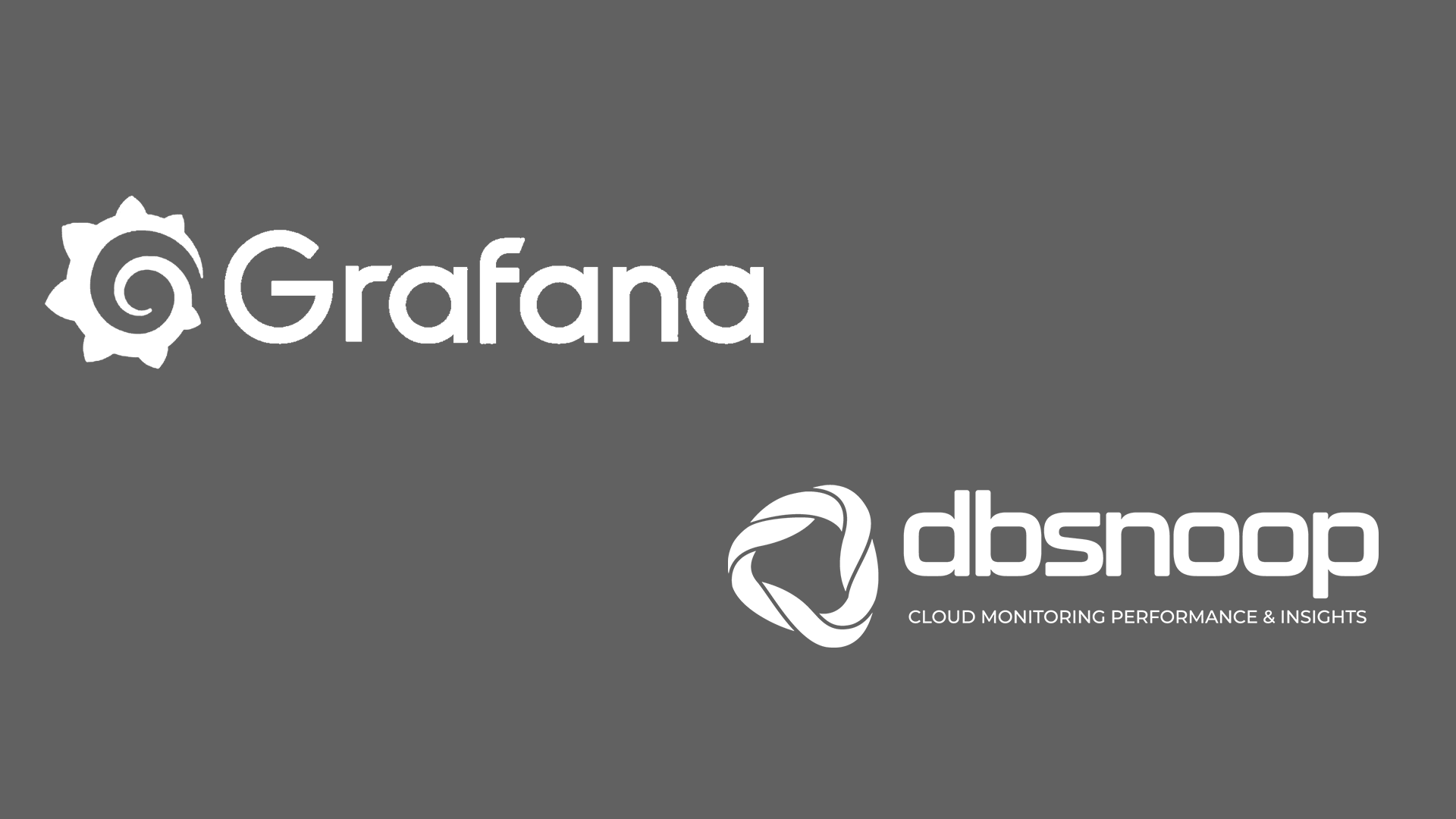 grafana and dbsnoop monitoring tools