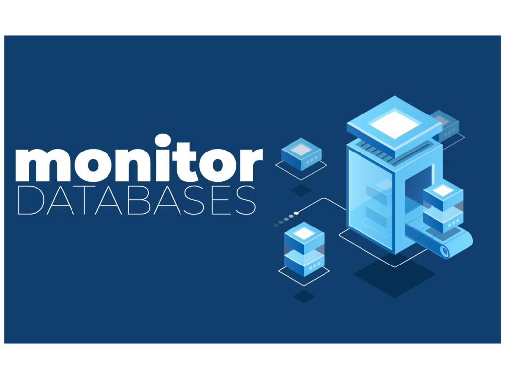 Monitor Databases