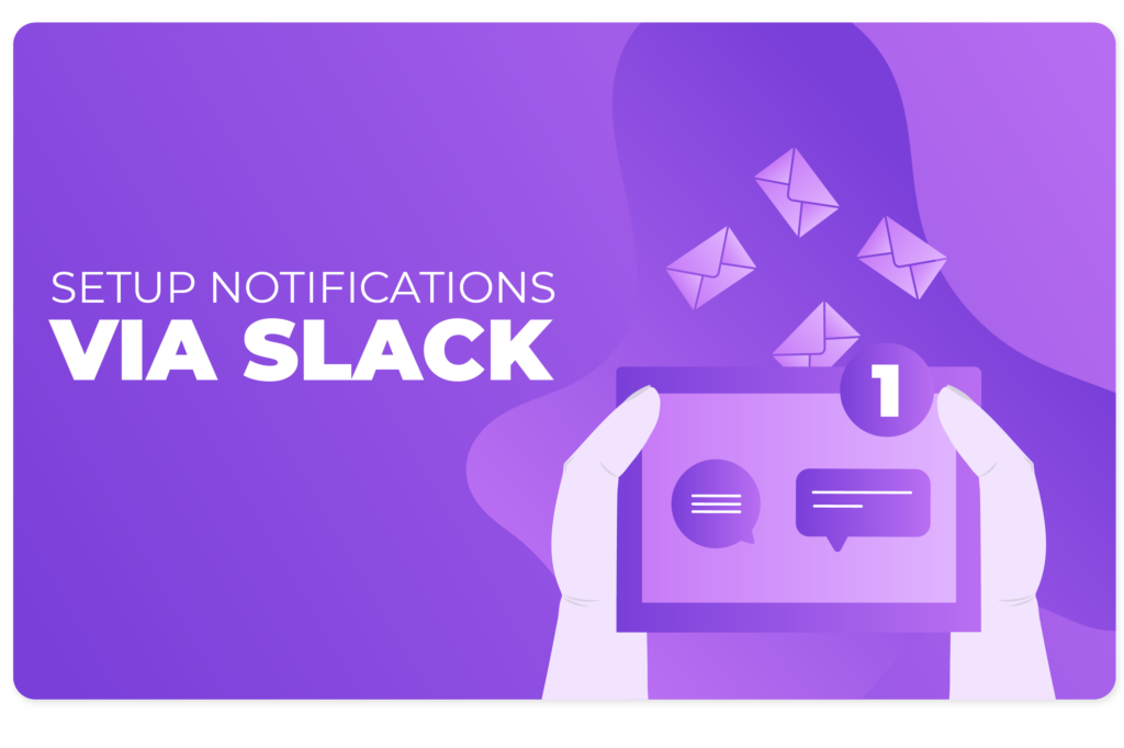 Slack: How to Generate Database Notifications